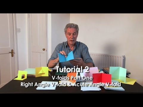 Pop-Up Tutorial 2 - V-folds Part 1 Right Angle V-fold &amp; Acute Angle V-fold